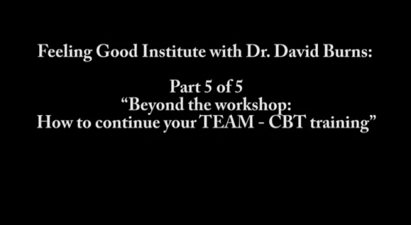 Dr David Burns interview – about continuing TEAM-CBT training